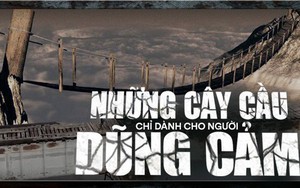 Top những cây cầu đáng sợ nhất thế giới mà không phải ai cũng đủ dũng cảm để đi qua