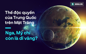 Màn "lột xác" ngoạn mục của Trung Quốc: Ẩn mình như rồng rồi đổ bộ độc quyền lên Mặt Trăng