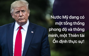 "Với trí tuệ tuyệt vời và không ai bì kịp": Ông Trump từng hé lộ gì về 2 tài sản lớn nhất cuộc đời?