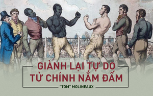 Người nô lệ dựa vào nắm đấm để giành lại quyền tự do nhưng cuối đời lại kết thúc bi thảm