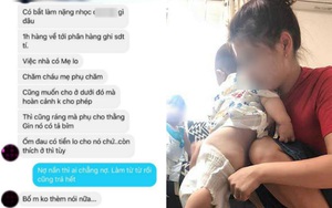 Than vãn vừa về ngoại ở cữ một tháng, chồng đòi đón về nhà phụ việc, cô vợ bị chỉ trích ngược vì thái độ