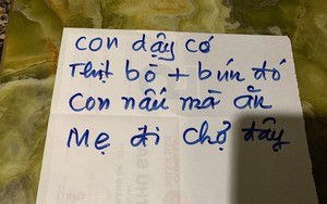 Người mẹ và những mảnh giấy viết tay gửi cho con khiến ai cũng rưng rưng muốn về nhà