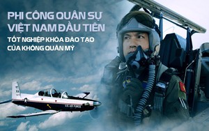 Chuyên gia quốc tế: Việt Nam có nhiều cơ hội mua vũ khí bảo vệ biển đảo sau khóa đào tạo phi công tại Mỹ