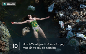 10 sự thật gây sốc về nhựa: Sẽ đến ngày quay lại hại con người!