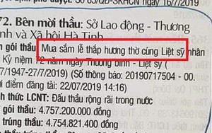Cục Người có công lên tiếng về gói thầu gần 5 tỷ mua lễ thắp hương liệt sĩ của Hà Tĩnh