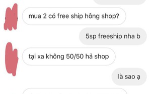 Kì kèo tiền ship với chủ shop, khách hàng nhận được câu trả lời nhẹ nhàng mà "đắng ngắt", dân mạng lại hả hê tán thưởng