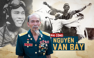 Vì sao mỗi lần tới Việt Nam các phi công Mỹ xin gặp bằng được phi công Nguyễn Văn Bảy?