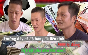 Vụ phá đường dây cá độ 3000 tỷ đồng: Các con bạc chơi tích điểm đổi tiền mặt