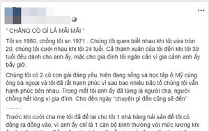 Vụ tố ngoại tình dậy sóng MXH hôm nay: 19 năm đằng đẵng chăm chồng con, vợ giỏi giang vẫn thua cô nàng 22 tuổi