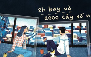 Sài Gòn, Hà Nội và những người yêu xa: Cách nhau 2h bay và gần 2000 cây số toàn thương với nhớ