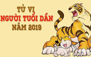 Tử vi tuổi Dần năm 2019: Tiền vào như nước