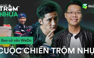 Ban cố vấn WeDo - Cuộc Chiến Trộm Nhựa: Sống xanh không quá khó khăn, nên chúng ta đừng làm khó mình quá