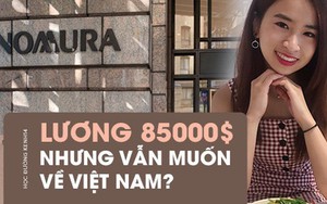 Chuyện khó tin về nữ sinh Việt “con nhà người ta” trên đất Mỹ: Nhận học bổng 5 tỉ, lương 85.000 USD nhưng muốn trở về Việt Nam?