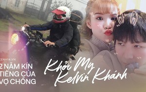 Cuộc sống của Khởi My và Kelvin Khánh sau 2 năm đám cưới: Kín tiếng nhưng độ "hot" chưa bao giờ giảm sút!