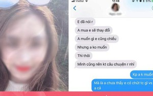 Mới yêu 2 tuần, chàng trai 'chết đứng' khi biết bị bạn gái 'cắm sừng' còn lừa hơn 30 triệu và màn giao kèo chẳng khác gì mua bán