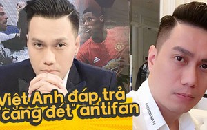 Bị chê "dao kéo" phá nét, Việt Anh lại khiến dân tình phẫn nộ khi đáp trả vừa căng vừa kém văn minh?
