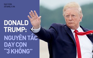 Làm tổng thống thì gây tranh cãi, nhưng về cách dạy con đố ai bắt bẻ được Donald Trump điều gì
