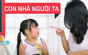 So sánh con mình với "con nhà người ta": Cha mẹ đã vô tình đẩy con ra khỏi nhà và cản bước thành công của con trong tương lai