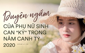 Duyên ngầm của phụ nữ sinh can Kỷ trong năm Canh Tý 2020: Người giúp chồng thành công trong sự nghiệp, người được phú quý tài lộc gõ cửa mỗi ngày