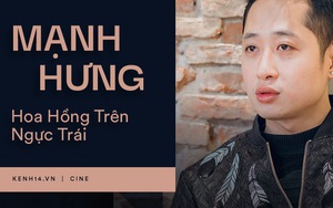 Mạnh Hưng (Hoa Hồng Trên Ngực Trái) phản pháo tin đồn đi nhà nghỉ “diễn cảnh nóng” với Lương Thanh, tự thấy đóng phim giờ như đi dò mìn