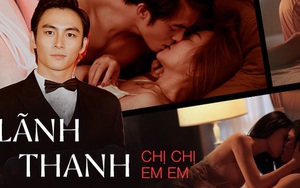 Lãnh Thanh tiết lộ cảnh hôn Chi Pu “không thèm báo trước” ở Chị Chị Em Em, mê diễn cảnh nóng với nam hơn nữ
