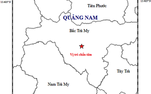 Quảng Nam: Xảy ra trận động đất cường độ 2,8 tại huyện Bắc Trà My