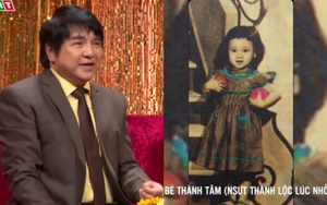 Nghệ sĩ Chí Tâm: Mọi người ít biết bé Thành Tâm ngày đó chính là Thành Lộc
