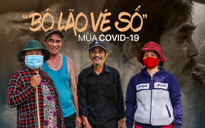 'Bô lão vé số' mùa Covid-19: 'Ba má ở Sài Gòn tiền lớn không có, chứ cơm rau người ta cho có thể sống qua ngày'