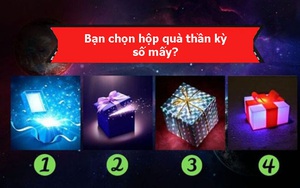 Hộp quà 'thần kỳ' bạn chọn mở ra thứ có thể bạn đang rất cần vào lúc này!
