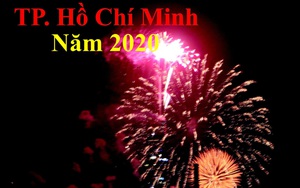 Tết Nguyên Đán 2020, TP. Hồ Chí Minh bắn pháo hoa ở đâu?
