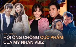 Hội chồng cực phẩm của mỹ nhân Việt: Trấn Thành, Trường Giang chi mạnh vì vợ, nói đến ông xã Hoàng Oanh lại trầm trồ