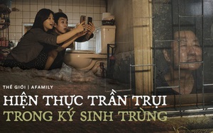 Từ ngôi nhà bán ngầm trong Ký sinh trùng đến hiện thực trần trụi "không thể sống thiếu nhau" của người giàu và kẻ nghèo trong xã hội Hàn Quốc