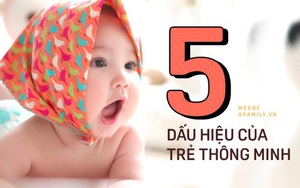 5 đặc điểm của một em bé có trí thông minh vượt trội