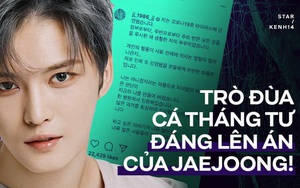 Netizen Việt - Hàn tức giận và thất vọng cực độ trước lời đùa cợt "nhiễm Covid-19" trong ngày Cá tháng 4 của Jaejoong