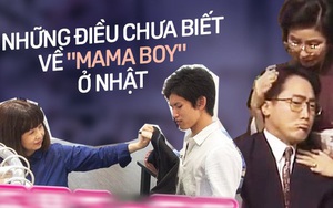 Câu chuyện người đàn ông 30 tuổi cùng mẹ tìm "gái bán hoa" và khái niệm "mama boy" khiến phụ nữ Nhật ám ảnh khi nghĩ đến chuyện kết hôn