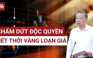 Tổng Bí thư chỉ đạo xóa độc quyền vàng miếng: Vàng hết thời 'loạn giá'