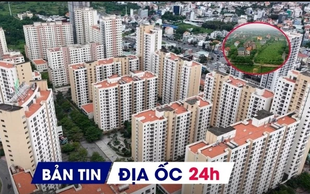Địa ốc 24H: Đất bỏ hoang có thể chịu thuế 0,2%; 'chốt' thời điểm đấu giá 3.790 căn hộ tái định cư Thủ Thiêm