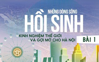 Bài 1: "Kỳ tích sông Hàn": Từ quy hoạch đến phát triển