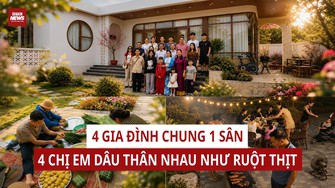 Đại gia đình sống chung trên đất 3.000m², chị em dâu thân nhau như ruột thịt