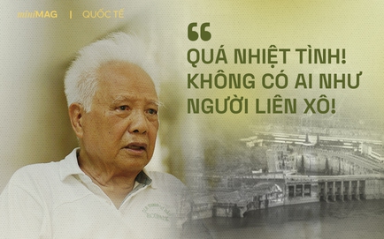 Chuyện thưởng 1000 Rúp tìm 3 nan hoa cho thủy điện Hòa Bình và sự giúp đỡ “không ai như người Liên Xô”