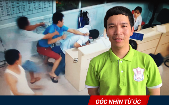 Vì sao bác sĩ Việt dễ bị "gửi những nắm đấm, những cái đá hay con dao"?