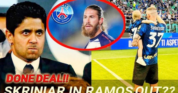 Skriniar đến PSG, Sergio Ramos sẽ tái ngộ Ronaldo?|bóngđá hôm nay