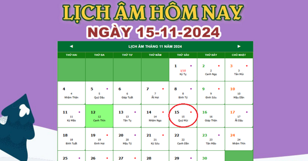 Lịch âm 15/11 – Âm lịch hôm nay 15/11 chính xác nhất – lịch vạn niên 15/11/2024