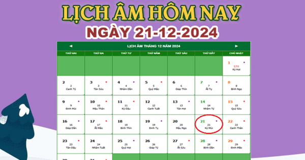 Lịch âm 21/12 – Âm lịch hôm nay 21/12 chính xác nhất – lịch vạn niên 21/12/2024