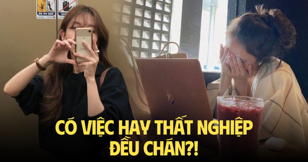 Đi làm thì chán mà nghỉ việc thì không có tiền