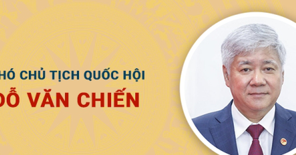Infographic: Sự nghiệp Phó Chủ tịch Quốc hội Đỗ Văn Chiến