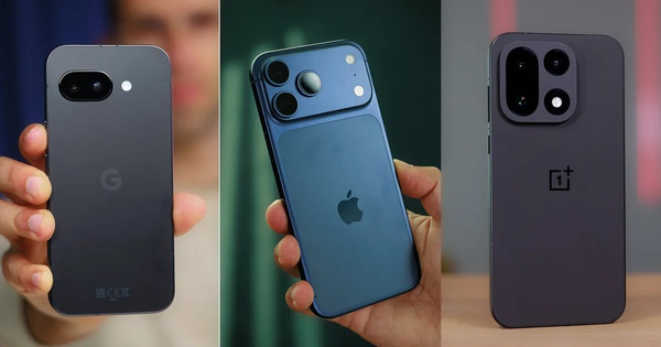Chuyên gia công nghệ: “Tôi sẽ luôn khuyên mọi người mua một trong ba mẫu điện thoại tuyệt vời này"