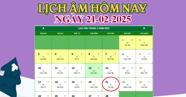 Lịch âm 21/2 – Âm lịch hôm nay 21/2 chính xác nhất – lịch vạn niên 21/2/2025