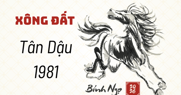 Tuổi xông đất năm 2026 cho gia chủ Tân Dậu 1981