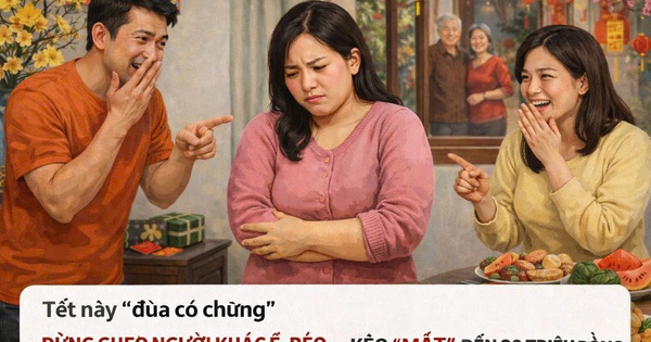 Tết này 'đùa có chừng' đừng ghẹo người khác ế, béo…kẻo ‘mất’ đến 30 triệu đồng